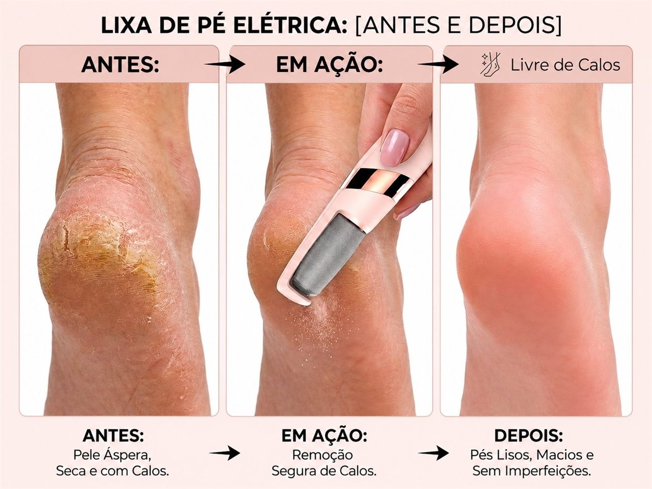 Antes e depois da lixa de pé